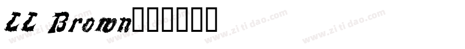 LL Brown字体转换